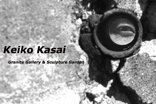 Keiko Kasai - Granite Gallery & Sculpture Garden 2001